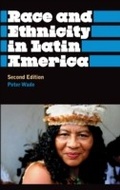 Cover: Race and Ethnicity in Latin America - Pluto Press