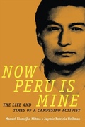 Cover: Now Peru Is Mine - Duke University Press Books