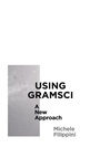 Cover: Using Gramsci - Pluto Press