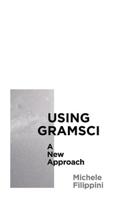 Enlarge image Cover: Using Gramsci - Pluto Press
