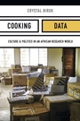 Cover: Cooking Data - Duke University Press Books