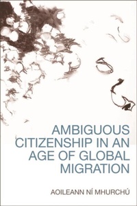 Abbildung von: Ambiguous Citizenship in an Age of Global Migration - De Gruyter