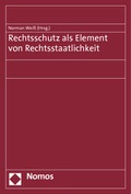 Cover: Rechtsschutz als Element von Rechtsstaatlichkeit - Nomos