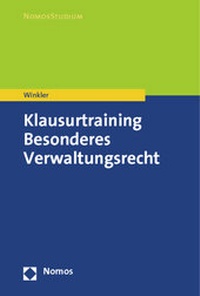 Abbildung von: Klausurtraining Besonderes Verwaltungsrecht - Nomos