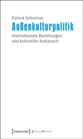 Cover: Au&szlig;enkulturpolitik - transcript
