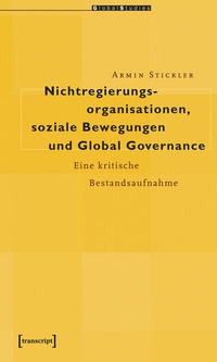 Abbildung von: Nichtregierungsorganisationen, soziale Bewegungen und Global Governance - transcript