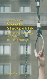 Abbildung von: Soziale Stadtpolitik - transcript