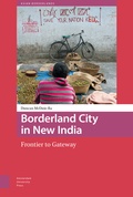 Cover: Borderland City in New India - Amsterdam University Press