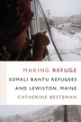 Cover: Making Refuge - Duke University Press Books