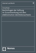 Cover: Rechtsfragen der Haftung im Zusammenhang mit dem elektronischen Identit&auml;tsnachweis - Nomos