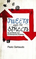 Cover: Tweets and the Streets - Pluto Press