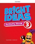 Cover: Bright Ideas: Level 3: Activity Book with Online Practice - Oxford University Press