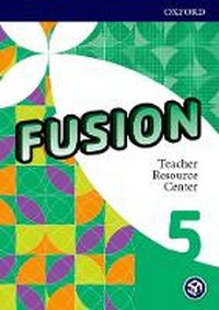 Abbildung von: Fusion: Level 5: Teacher Resource Center - Oxford University Press