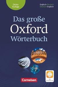 Abbildung von: Das große Oxford Wörterbuch - B1-C1 - Oxford University Press