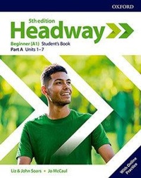 Enlarge image Cover: Headway: Beginner: Student's Book A with Online Practice - Oxford University Press