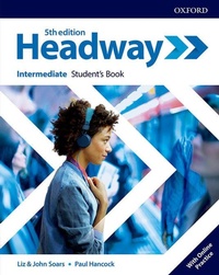Abbildung von: Headway: Intermediate: Student's Book with Online Practice - Oxford University Press