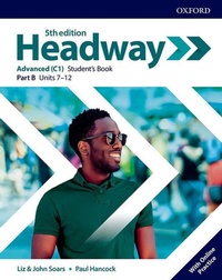 Enlarge image Cover: Headway: Advanced: Student's Book B with Online Practice - Oxford University Press