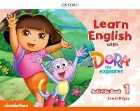 Enlarge image Cover: Learn English with Dora the Explorer: Level 1: Activity Book - Oxford University Press