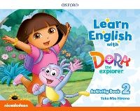 Enlarge image Cover: Learn English with Dora the Explorer: Level 2: Activity Book - Oxford University Press