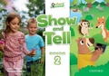 Cover: Show and Tell: Level 2: Student Book - Oxford University Press