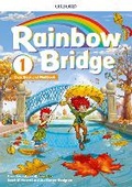 Cover: Rainbow Bridge: Level 1: Students Book and Workbook - Oxford University Press