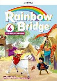 Enlarge image Cover: Rainbow Bridge: Level 4: Students Book and Workbook - Oxford University Press