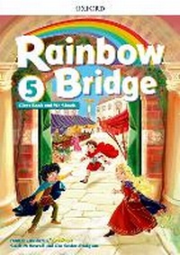Enlarge image Cover: Rainbow Bridge: Level 5: Students Book and Workbook - Oxford University Press