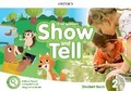 Cover: Show and Tell: Level 2: Student Book Pack - Oxford University Press