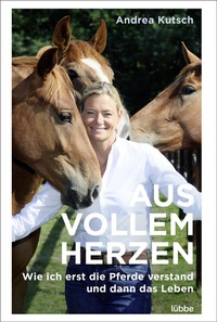 Abbildung von: Aus vollem Herzen - Bastei Lübbe