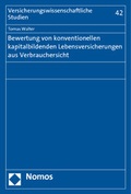 Cover: Bewertung von konventionellen kapitalbildenden Lebensversicherungen aus Verbrauchersicht - Nomos
