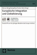 Cover: Europ&auml;ische Integration und Globalisierung - Nomos