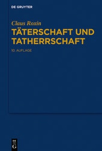 Enlarge image Cover: Täterschaft und Tatherrschaft - De Gruyter