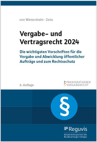 Abbildung von: Vergabe- und Vertragsrecht 2024 - Reguvis Fachmedien