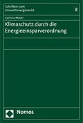 Abbildung von: Klimaschutz durch die Energieeinsparverordnung - Nomos
