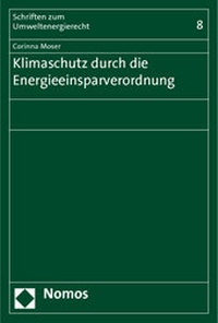 Abbildung von: Klimaschutz durch die Energieeinsparverordnung - Nomos