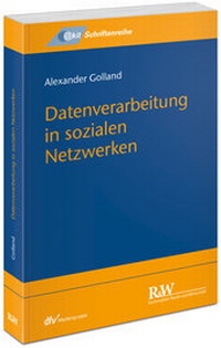 Abbildung von: Datenverarbeitung in sozialen Netzwerken - Fachmedien Recht und Wirtschaft