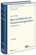 Bild: Bau und Betrieb von Versammlungsst&auml;tten - Fachmedien Recht und Wirtschaft