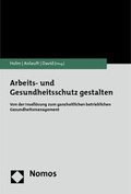 Cover: Arbeits- und Gesundheitsschutz gestalten - Nomos