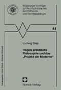 Cover: Hegels praktische Philosophie und das ''Projekt der Moderne'' - Nomos