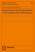 Cover: Wirkprinzipien der Placebo-Effekte in der medizinischen Behandlung - Nomos