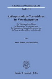 Abbildung von: Außergerichtliche Vorverfahren im Verwaltungsrecht - Duncker & Humblot