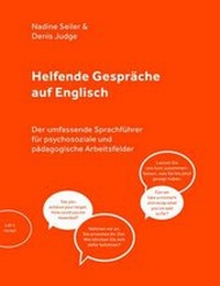 Abbildung von: Helfende Gespraeche Auf Englisch - Seiler Publishing Ltd