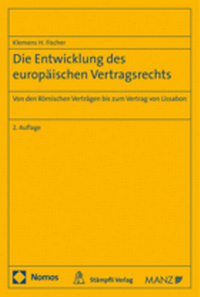 Abbildung von: Die Entwicklung des europäischen Vertragsrechts - Nomos
