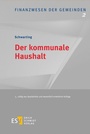 Cover: Der kommunale Haushalt - Erich Schmidt Verlag