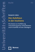 Abbildung von: Das Autohaus in der Insolvenz - Nomos