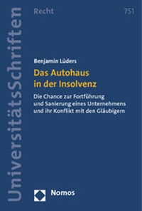 Abbildung von: Das Autohaus in der Insolvenz - Nomos