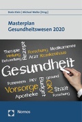 Cover: Masterplan Gesundheitswesen 2020 - Nomos