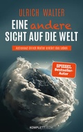 Cover: Eine andere Sicht auf die Welt! - Komplett-Media