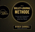 Cover: Die Bullet-Journal-Methode - Argon Balance