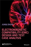 Cover: Electromagnetic Compatibility (EMC) Design and Test Case Analysis - Wiley